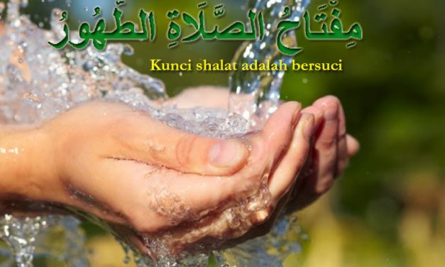 (1). Wudhuk Sebagai Syarat Dalam Shalat