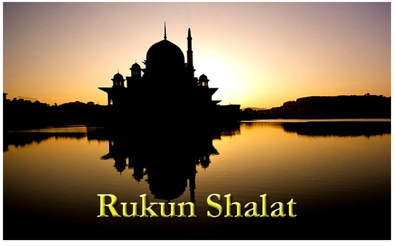 (3). Rukun Shalat