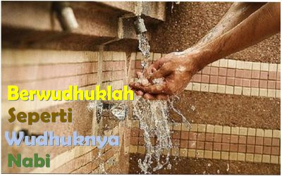 (2). Sifat Wudhuk Nabi