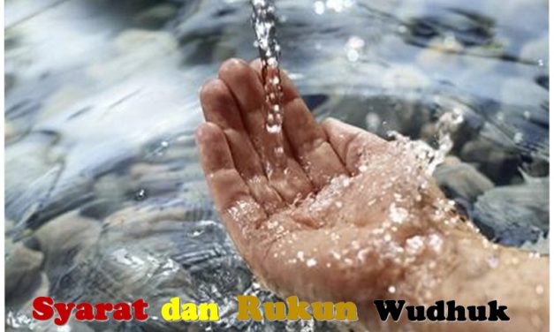 (3). Syarat dan Rukun Wudhuk
