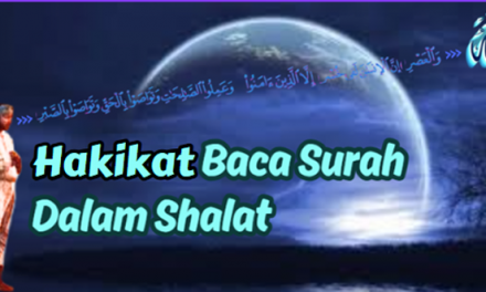 (9) HAKIKAT MEMBACA SURAH DALAM SHALAT